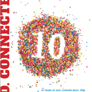 S.O. Connected: Vol. 11 Issue 1 - The 10 Year Anniversary Issue!