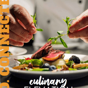 S.O. Connected: Vol. 12 Issue 4 - Culinary Elevation