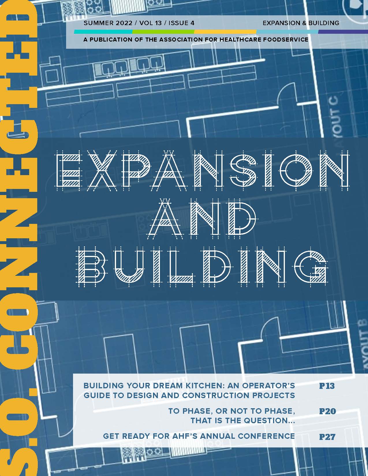 S.O. Connected: Vol. 13 Issue 4 - Expansion & Building